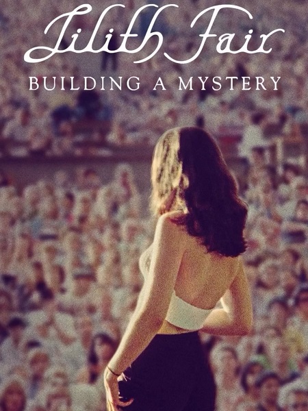 مشاهدة فيلم Lilith Fair Building a Mystery 2025 مترجم
