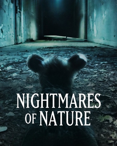 مسلسل Nightmares of Nature الموسم الثاني الحلقة 3 مترجمة